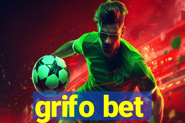 grifo bet